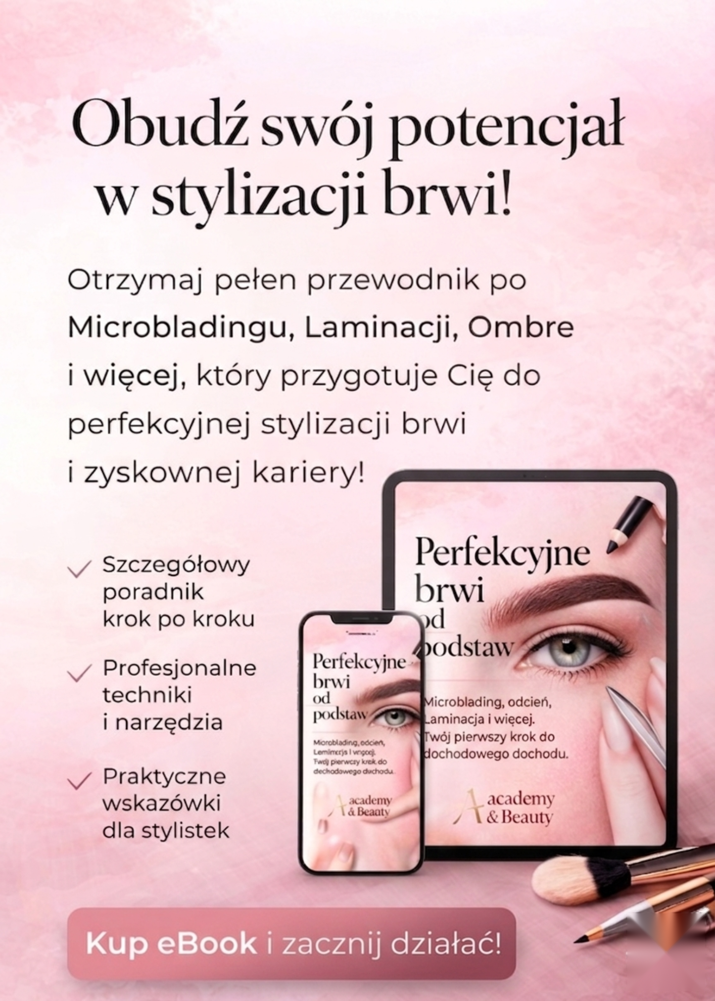 Academy & Beauty: Sekret Idealnych Brwi